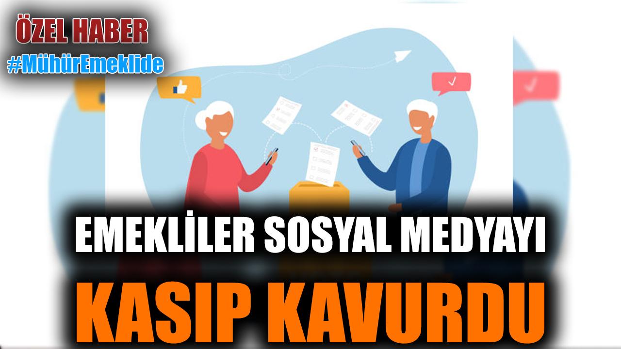 Emekliler sosyal medyayı kasıp kavurdu