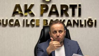 AK Parti'li Sağır'dan Buca Belediyesi'ne sert tepki