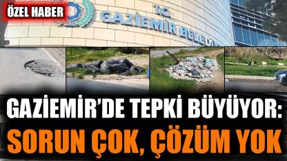 Gaziemir'de tepki büyüyor: Sorun çok, çözüm yok