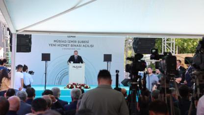 Başkan Saygılı MÜSİAD İzmir hizmet binası açılışında konuştu